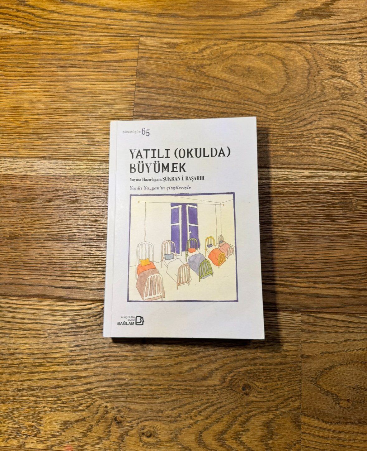 Yatılı Okulda Büyümek: Sessizce Taşınan Bir Çocukluk Hikâyesi